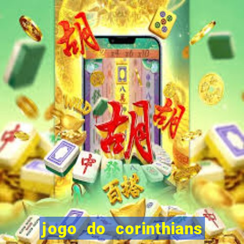 jogo do corinthians multi canais